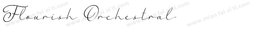 Flourish Orchestral字体转换